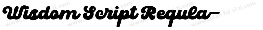 Wisdom Script Regula字体转换